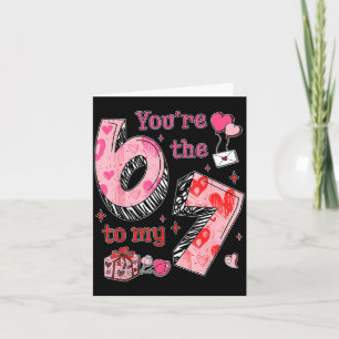 Du bist die 6 zu meiner 7 lustige Valentinstag 67  Karte