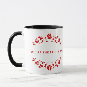 Du bist die beste Mama, die in Rot geschrieben wur Tasse