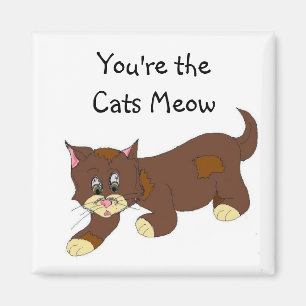 Du bist die Cats Meow Magnet