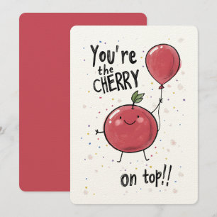 Du bist die Cherry an der Spitze! Ein Geburtstag Einladung