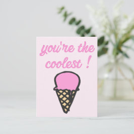 Du bist die coolstste! - Niedlicher Eiscreme Postkarte