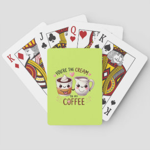 Du bist die Creme für meinen Kaffee - Karten spiel Spielkarten