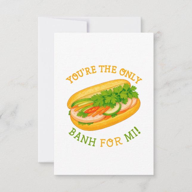 Du bist die einzige Banh für Mi! Dankeskarte (Vorderseite)