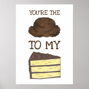 Du bist die Eiscreme zu meiner Feinschmecker-Liebe Poster