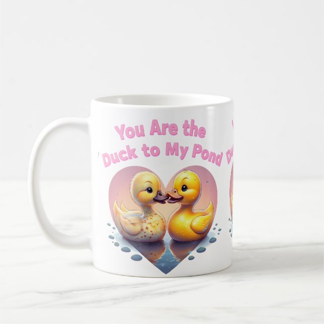 Du bist die Ente in meinem Teich Kaffeetasse (Links)
