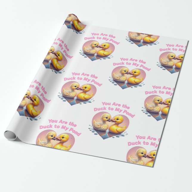 "Du bist die Ente in meinem Teich - Romantisches D Geschenkpapier (Ungerollt)