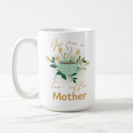 Du bist die heilige Mutter. Kaffeetasse