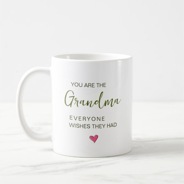 Du bist die Oma, die jeder gerne hätte Kaffeetasse (Links)