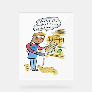 Du bist die Walnuss auf meinem Holzbank Acrylschild