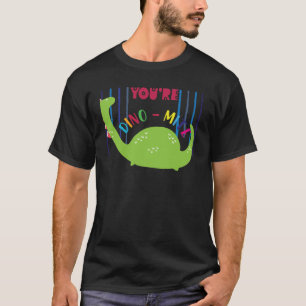 Du bist Dinomilbe T-Shirt