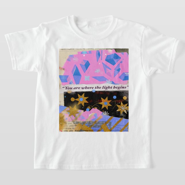 Du bist dort, wo das Licht beginnt T-Shirt (Ablage )