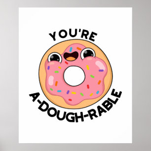 Du bist ein A-Dough-Rable Funny Donut Pun Poster