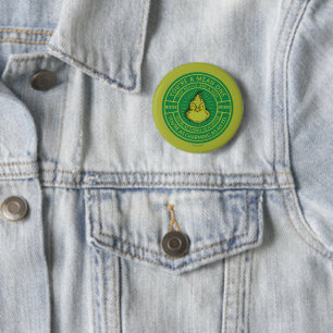 Du bist ein Böser Mister Grinch-Abzeichen Button