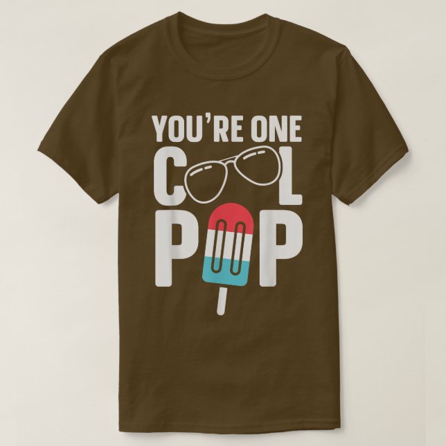 Du bist ein Cooler Pop Vater Vater 1 T-Shirt (Design vorne)