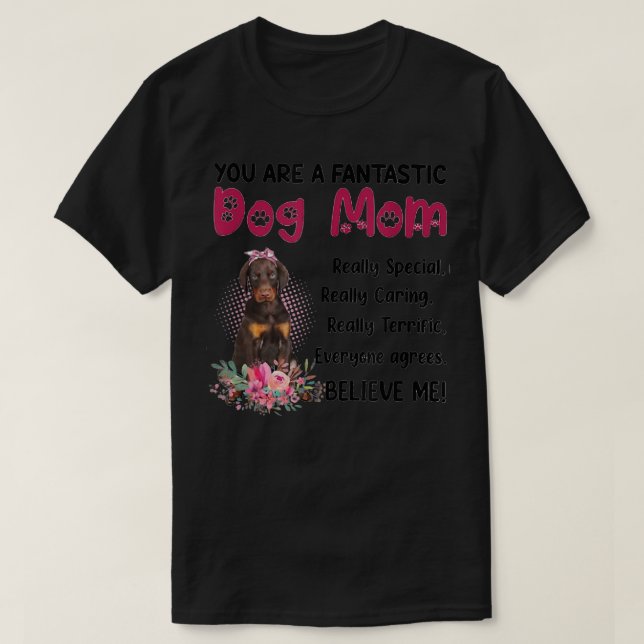 Du bist ein fantastischer Hund Mama glücklich Mutt T-Shirt (Design vorne)