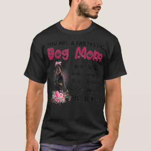 Du bist ein fantastischer Hund Mama glücklich Mutt T-Shirt