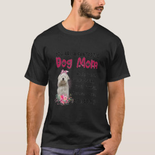 Du bist ein fantastischer Hund Mama glücklichen Mu T-Shirt