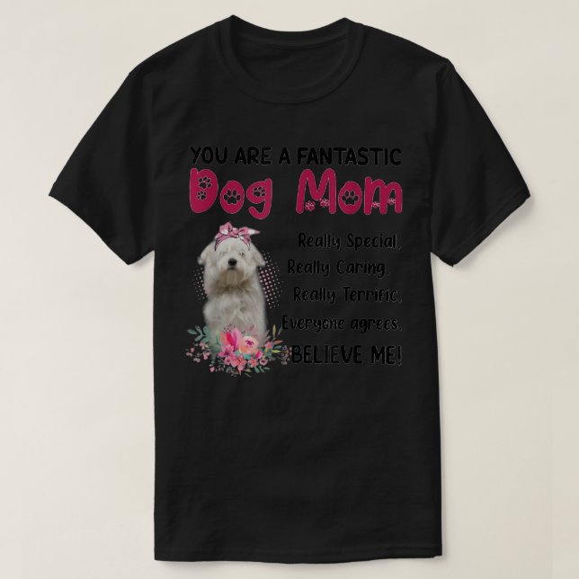 Du bist ein fantastischer Hund Mama glücklichen Mu T-Shirt (Design vorne)