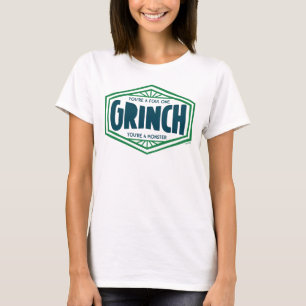 Du bist ein Foul One Grinch T-Shirt