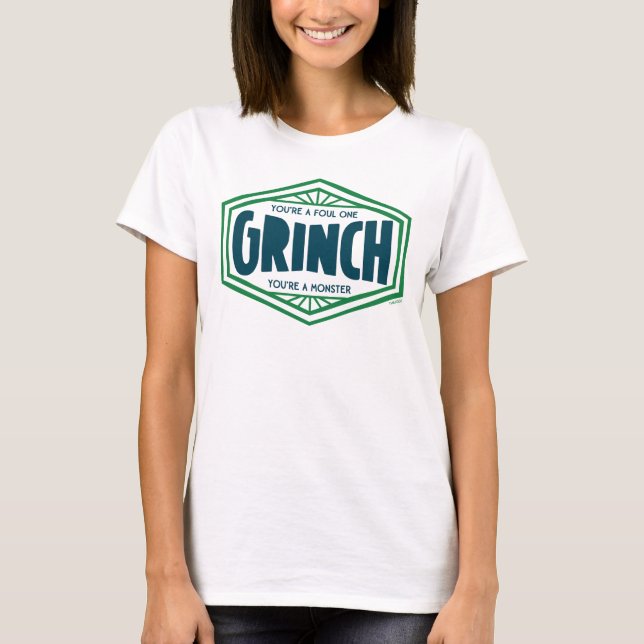 Du bist ein Foul One Grinch T-Shirt (Vorderseite)