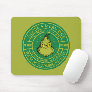 Du bist ein Gemeines One Mister Grinch Abzeichen Mousepad