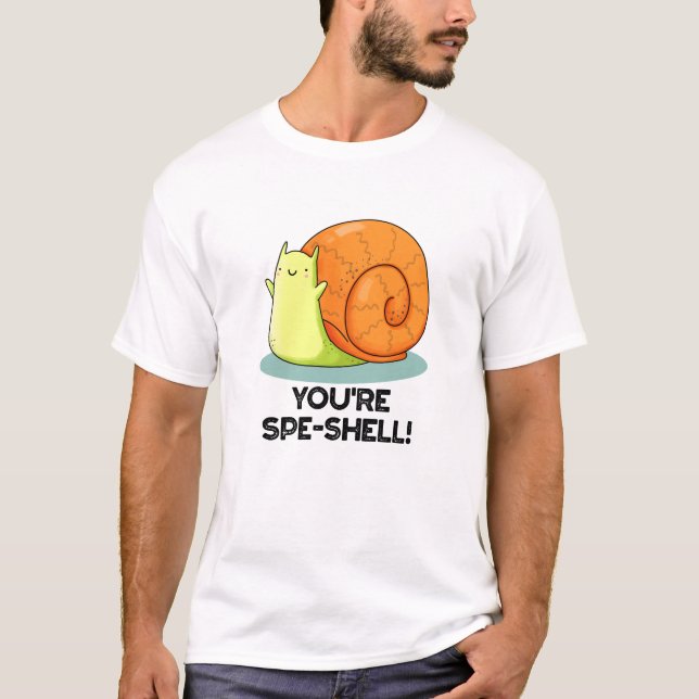 Du bist ein sonniger Schneckenpun aus der Muschel T-Shirt (Vorderseite)