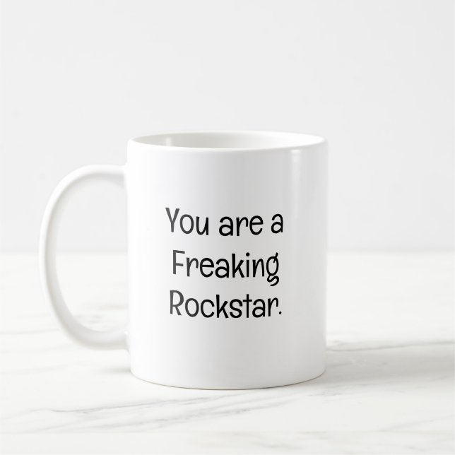 Du bist ein verdammter Rockstar Kaffeetasse (Links)