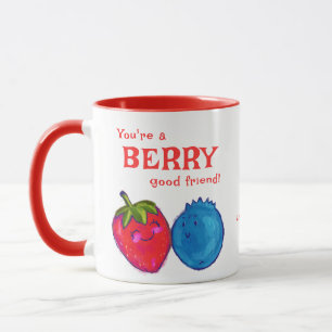 Du bist eine Berry Good Friend Sweet Valentines BE Tasse