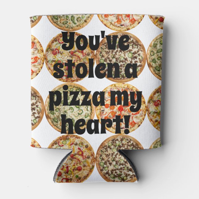 Du bist eine echte Pizzaarbeit! Dosenkühler (Vorderseite)