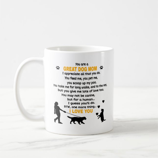 Du bist eine großartige Mama für Hunde. Niedlicher Kaffeetasse (Links)
