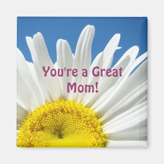 Du bist eine großartige Mama! Magnet-Geschenke Whi Magnet (Vorne)