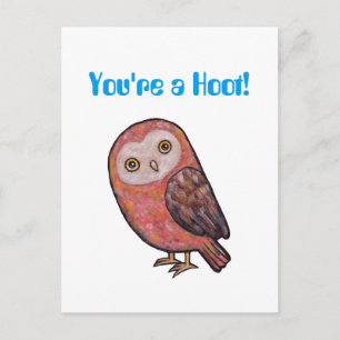 Du bist eine Hoot Funny Owl Postcard Niedlich Owl Postkarte
