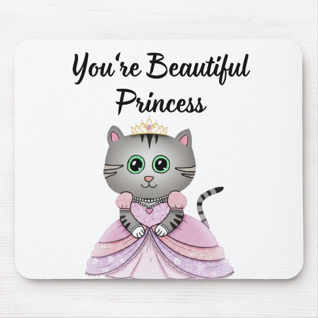 Du bist eine schöne Prinzessin Mousepad (Vorne)