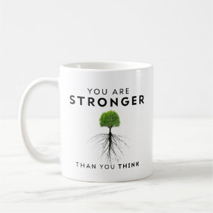 "Du bist eine stärkere Kaffee-Tasse Kaffeetasse