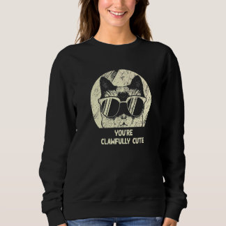 Du bist eine unglaublich süße Katzenliebhaber-Katz Sweatshirt
