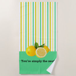 Du bist einfach der Zest! Strandtuch