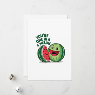 Du bist eins in einer Melone Feiertagskarte