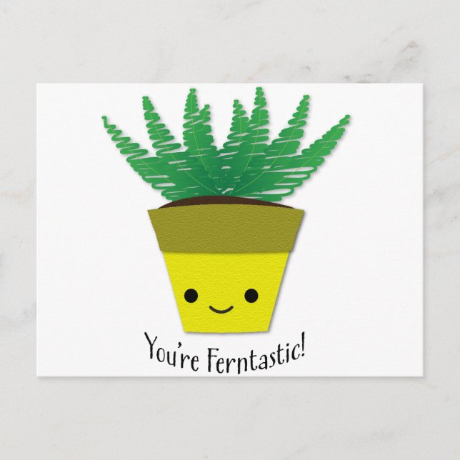 Du bist Ferntastic Fern Postkarte (Vorderseite)