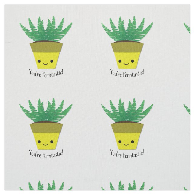 Du bist Ferntastic Fern Stoff (Muster)