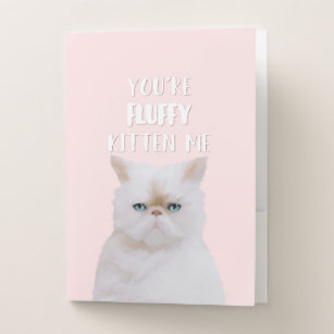 Du bist Fluffy Kitten Me Zitat Funny White Pink Ca Bewerbungsmappe