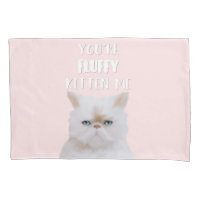 Du bist Fluffy Kitten Me Zitat Funny White Pink Ca