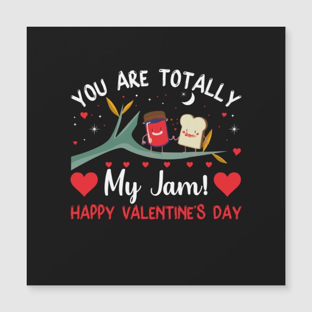 Du bist ganz meine Jam Valentines Card Magnetkarte (Vorderseite)
