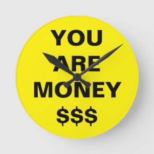 Du bist Geld Inspirierend Runde Wanduhr
