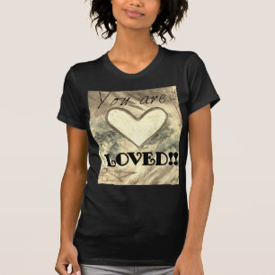 Du bist geliebt! In Sepia Shirt