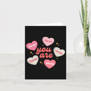 Du bist geliebt, würdig genug Candy Heart Lehrer V Karte