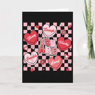 Du bist geliebt, würdig genug Candy Heart Lehrer V Karte