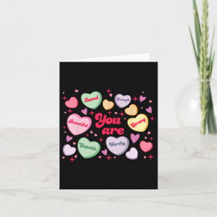 Du bist geliebt, würdig genug Candy Heart Lehrer V Karte