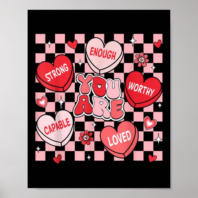 Du bist geliebt, würdig genug Candy Heart Lehrer V Poster (Vorne)