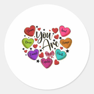 Du bist geliebt, würdig genug Candy Heart Lehrer V Runder Aufkleber