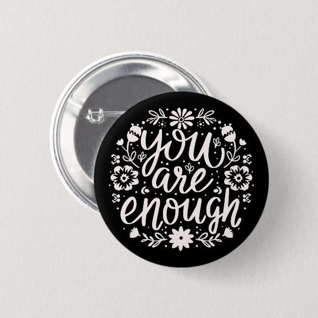 Du bist genug Selbstliebe Bestätigungs-Erinnerung Button (Vorne & Hinten)